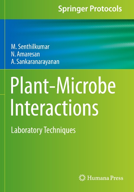 Plant-Microbe Interactions: Laboratory Techniques