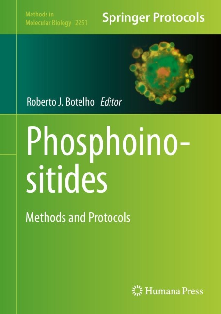 Phosphoinositides: Methods and Protocols