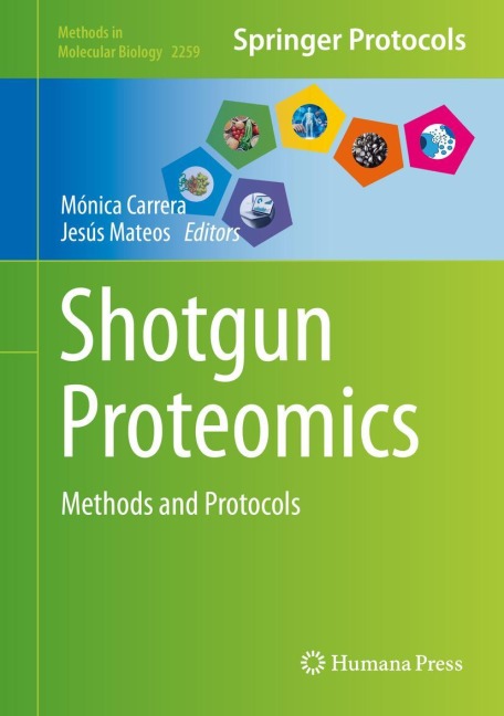 Shotgun Proteomics: Methods and Protocols