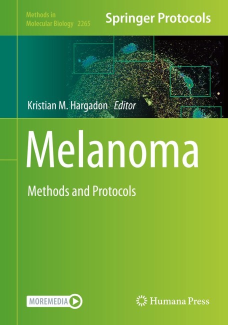 Melanoma: Methods and Protocols
