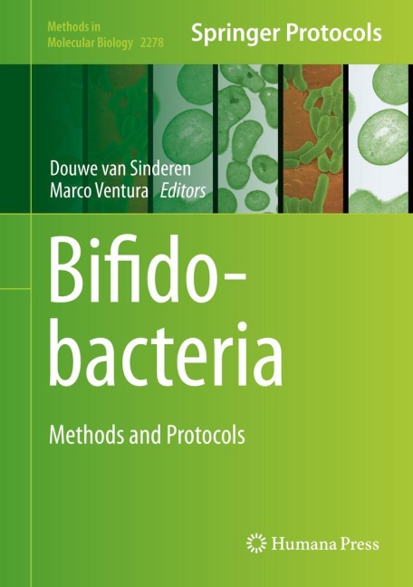 Bifidobacteria: Methods and Protocols
