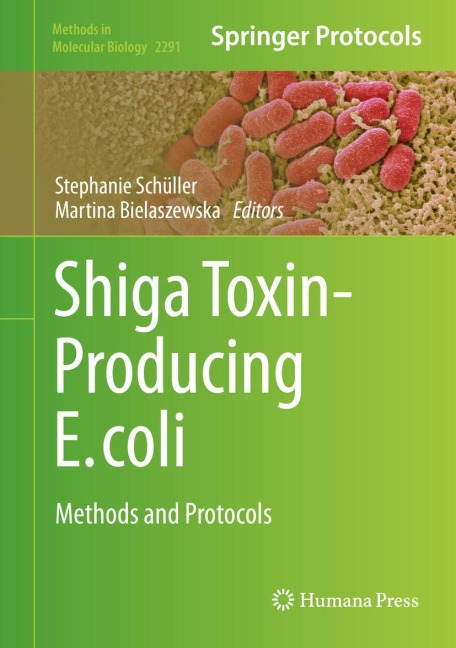 Shiga Toxin-Producing E. coli: Methods and Protocols