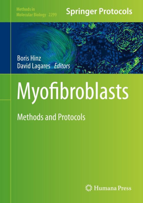 Myofibroblasts: Methods and Protocols