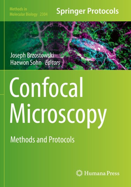 Confocal Microscopy: Methods and Protocols