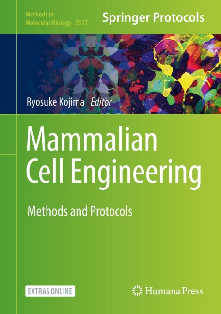 Mammalian Cell Engineering: Methods and Protocols