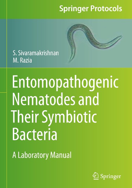 Entomopathogenic Nematodes and Their Symbiotic Bacteria: A Laboratory Manual