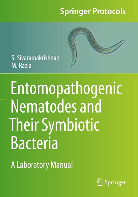 Entomopathogenic Nematodes and Their Symbiotic Bacteria: A Laboratory Manual