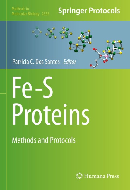 Fe-S Proteins: Methods and Protocols