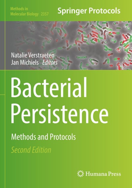 Bacterial Persistence: Methods and Protocols