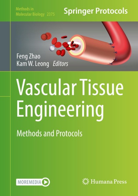Vascular Tissue Engineering: Methods and Protocols