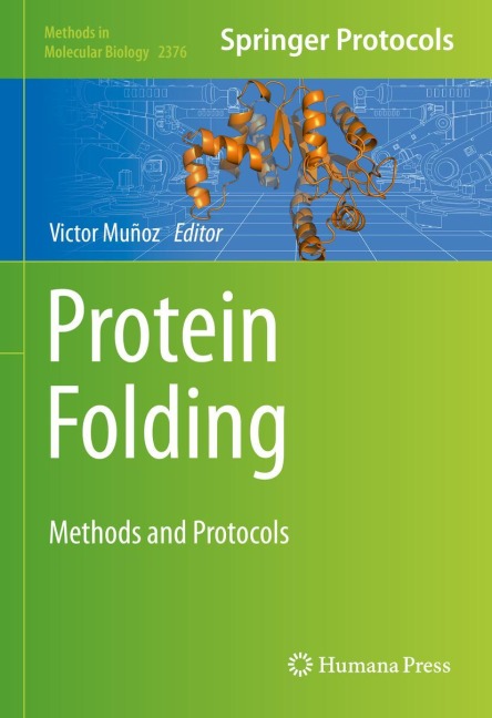 Protein Folding: Methods and Protocols