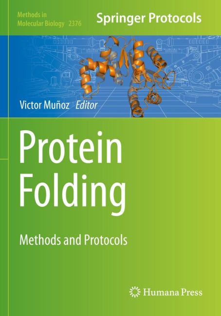 Protein Folding: Methods and Protocols