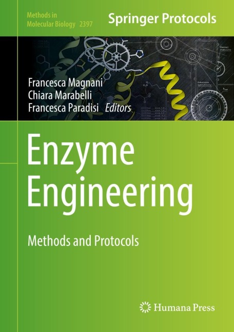 Enzyme Engineering: Methods and Protocols