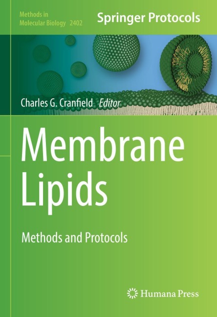 Membrane Lipids: Methods and Protocols