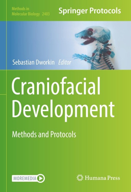 Craniofacial Development: Methods and Protocols