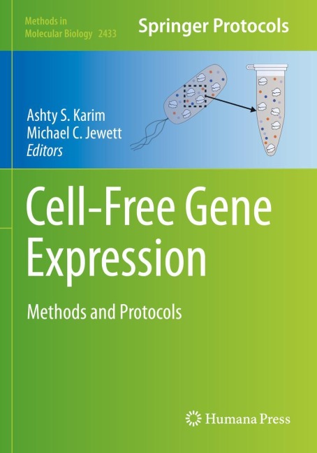 Cell-Free Gene Expression: Methods and Protocols