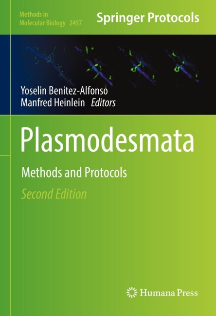 Plasmodesmata: Methods and Protocols