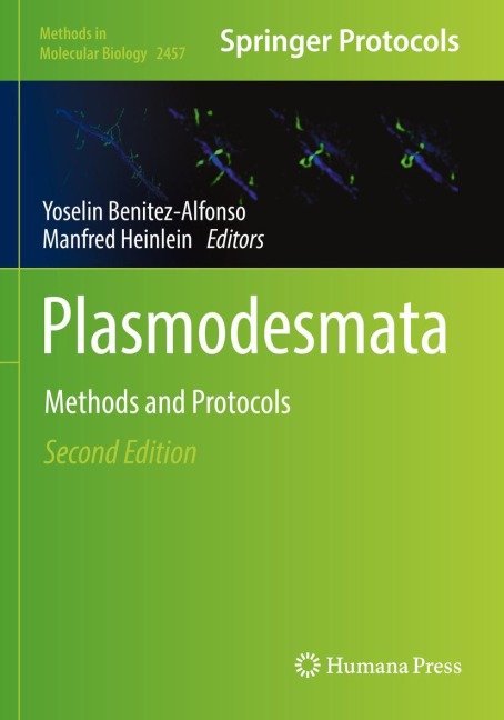Plasmodesmata: Methods and Protocols