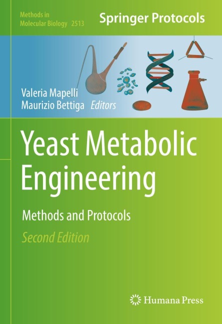Yeast Metabolic Engineering: Methods and Protocols