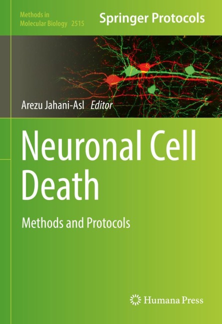 Neuronal Cell Death: Methods and Protocols
