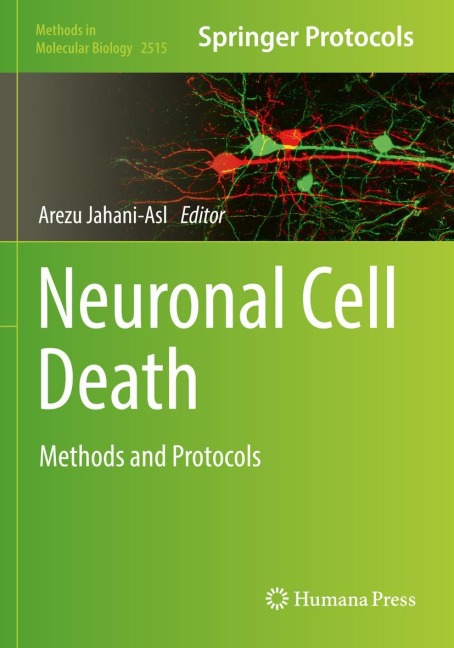 Neuronal Cell Death: Methods and Protocols