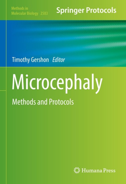 Microcephaly: Methods and Protocols