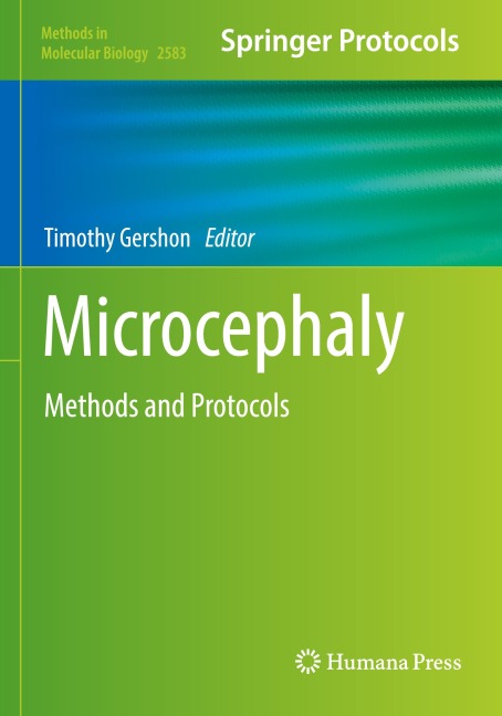 Microcephaly: Methods and Protocols