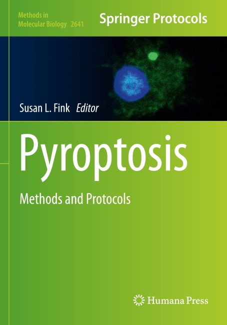 Pyroptosis: Methods and Protocols