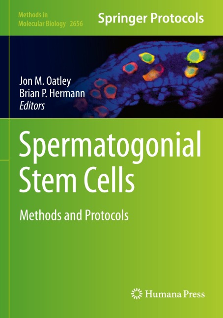 Spermatogonial Stem Cells: Methods and Protocols