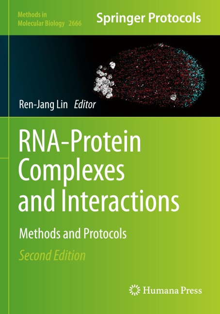 RNA-Protein Complexes and Interactions: Methods and Protocols