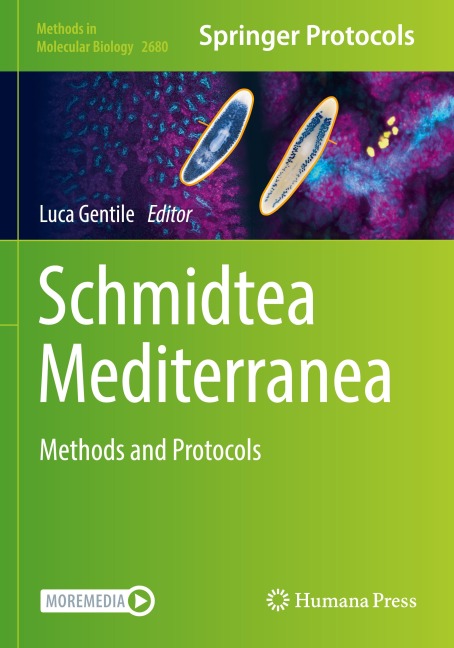 Schmidtea Mediterranea: Methods and Protocols
