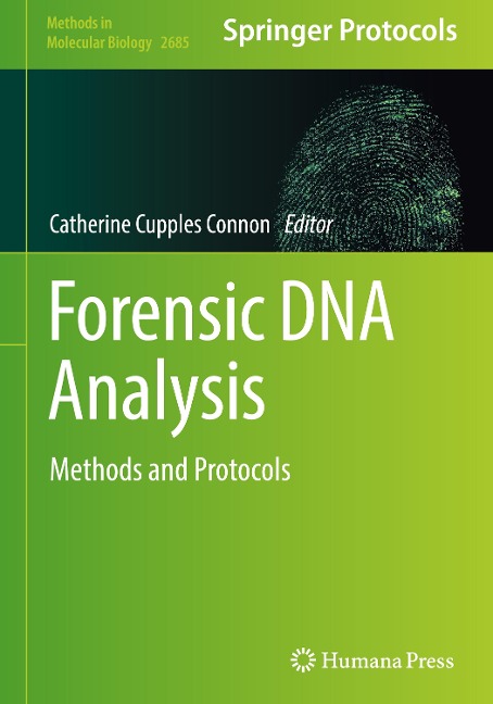 Forensic DNA Analysis: Methods and Protocols