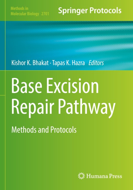 Base Excision Repair Pathway: Methods and Protocols