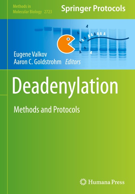 Deadenylation: Methods and Protocols