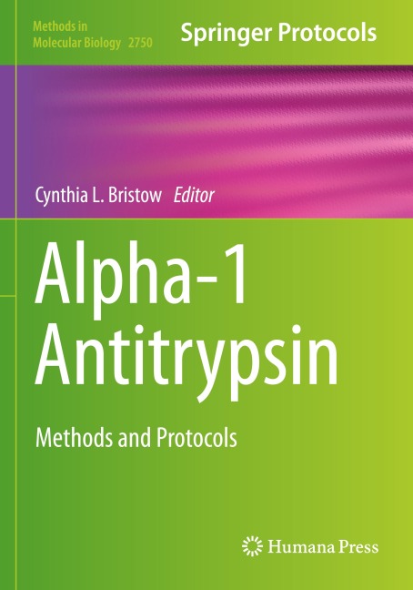 Alpha-1 Antitrypsin: Methods and Protocols
