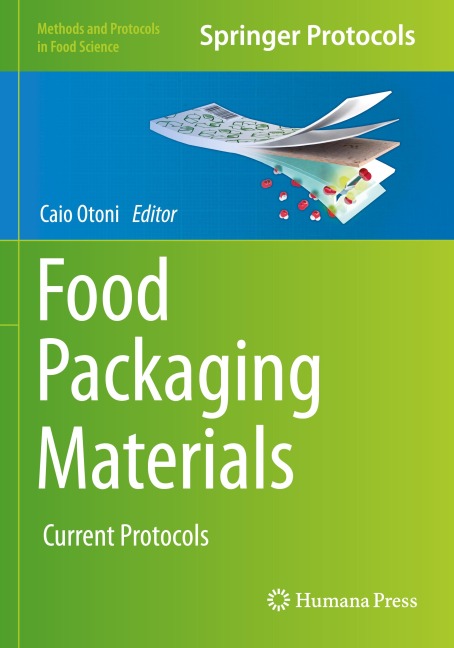 Food Packaging Materials: Current Protocols