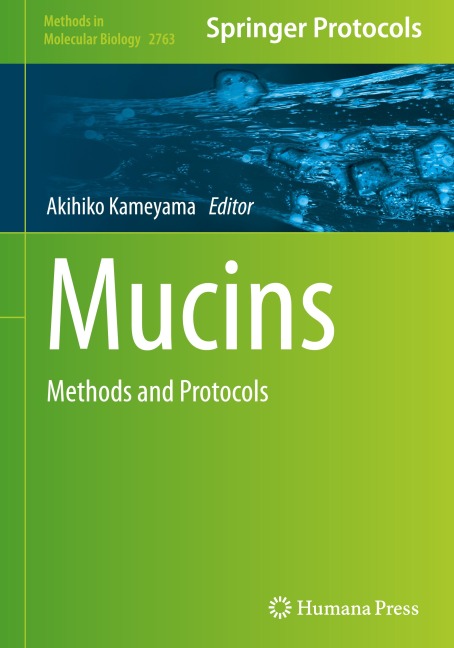 Mucins: Methods and Protocols