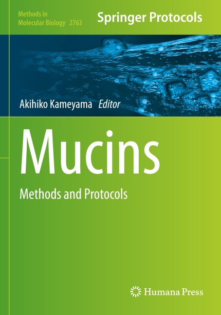 Mucins: Methods and Protocols