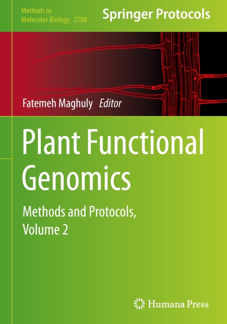 Plant Functional Genomics: Methods and Protocols, Volume 2