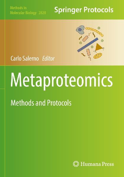 Metaproteomics: Methods and Protocols