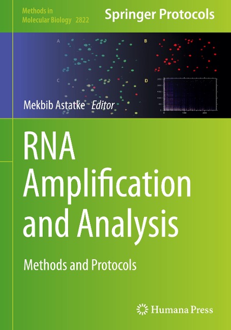 RNA Amplification and Analysis: Methods and Protocols