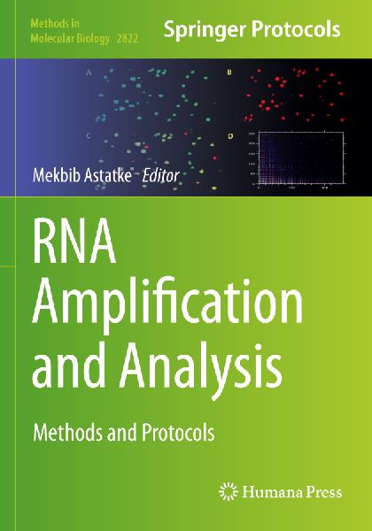 RNA Amplification and Analysis: Methods and Protocols
