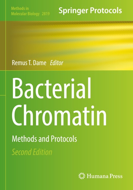 Bacterial Chromatin: Methods and Protocols
