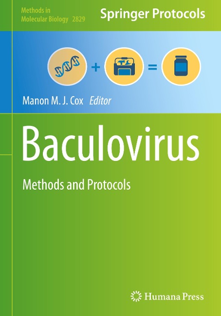 Baculovirus: Methods and Protocols