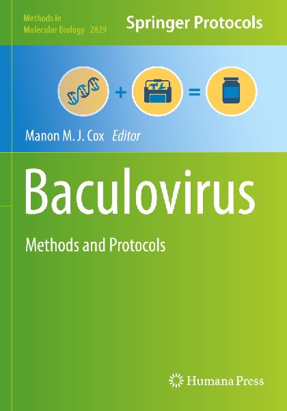 Baculovirus: Methods and Protocols