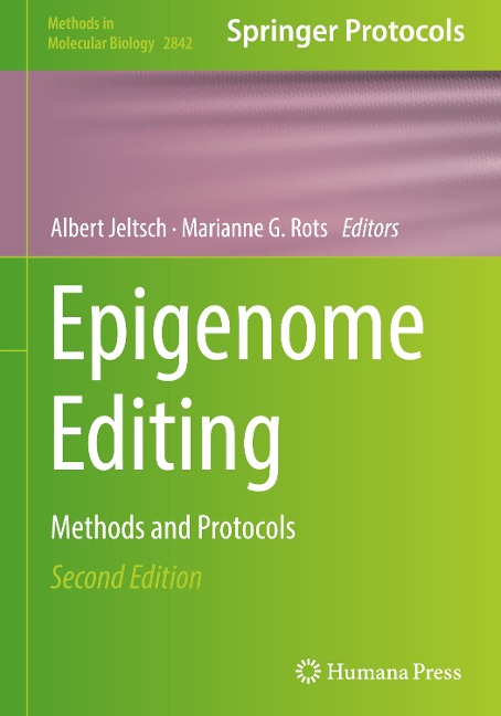 Epigenome Editing: Methods and Protocols