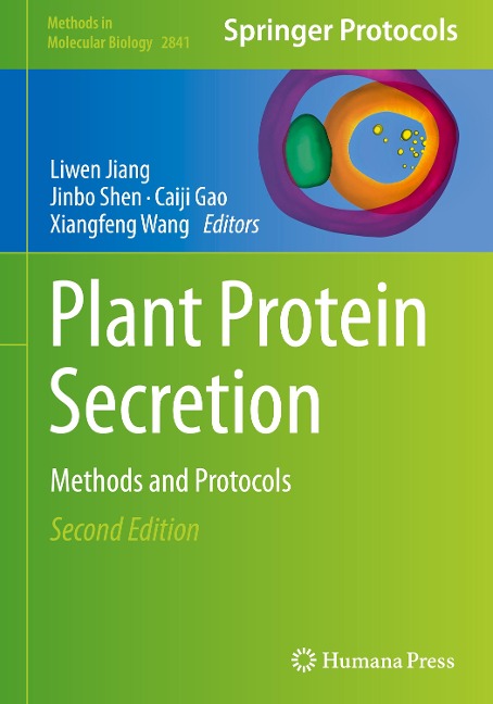 Plant Protein Secretion: Methods and Protocols