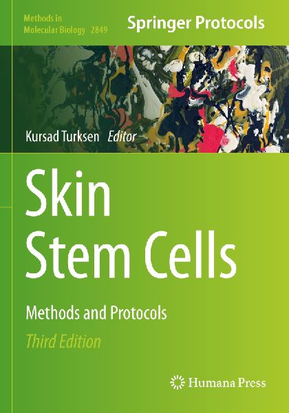 Skin Stem Cells: Methods and Protocols