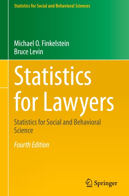 Statistics for Lawyers: Statistics for Social and Behavioral Science