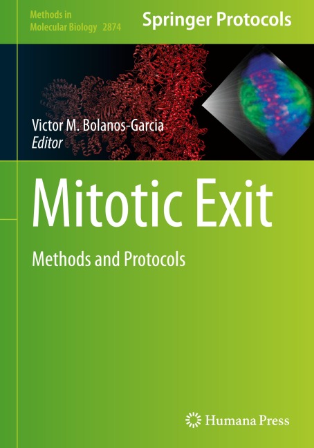Mitotic Exit: Methods and Protocols